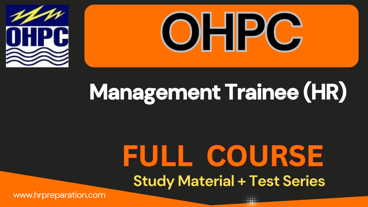 OHPC MT HR Exam 2025 Syllabus and Exam Pattern