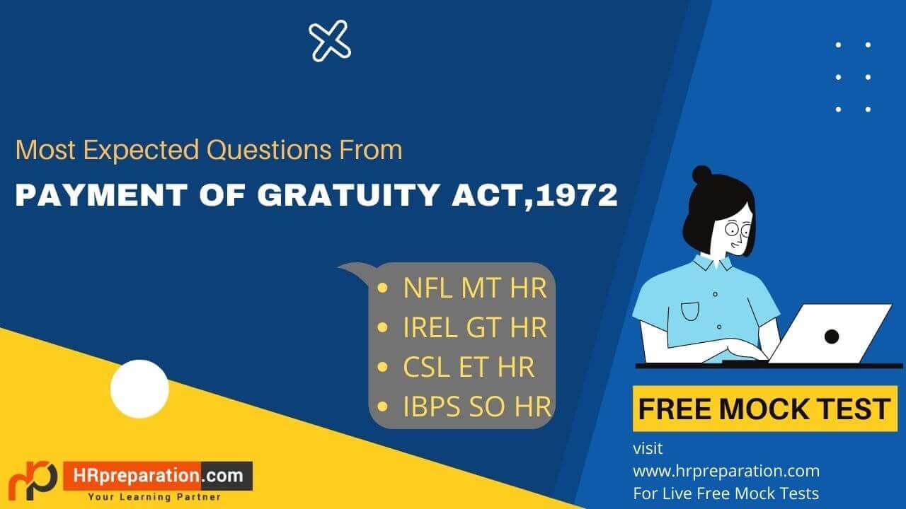 Payment of GratuityAct,1972 Free Online Mock Test