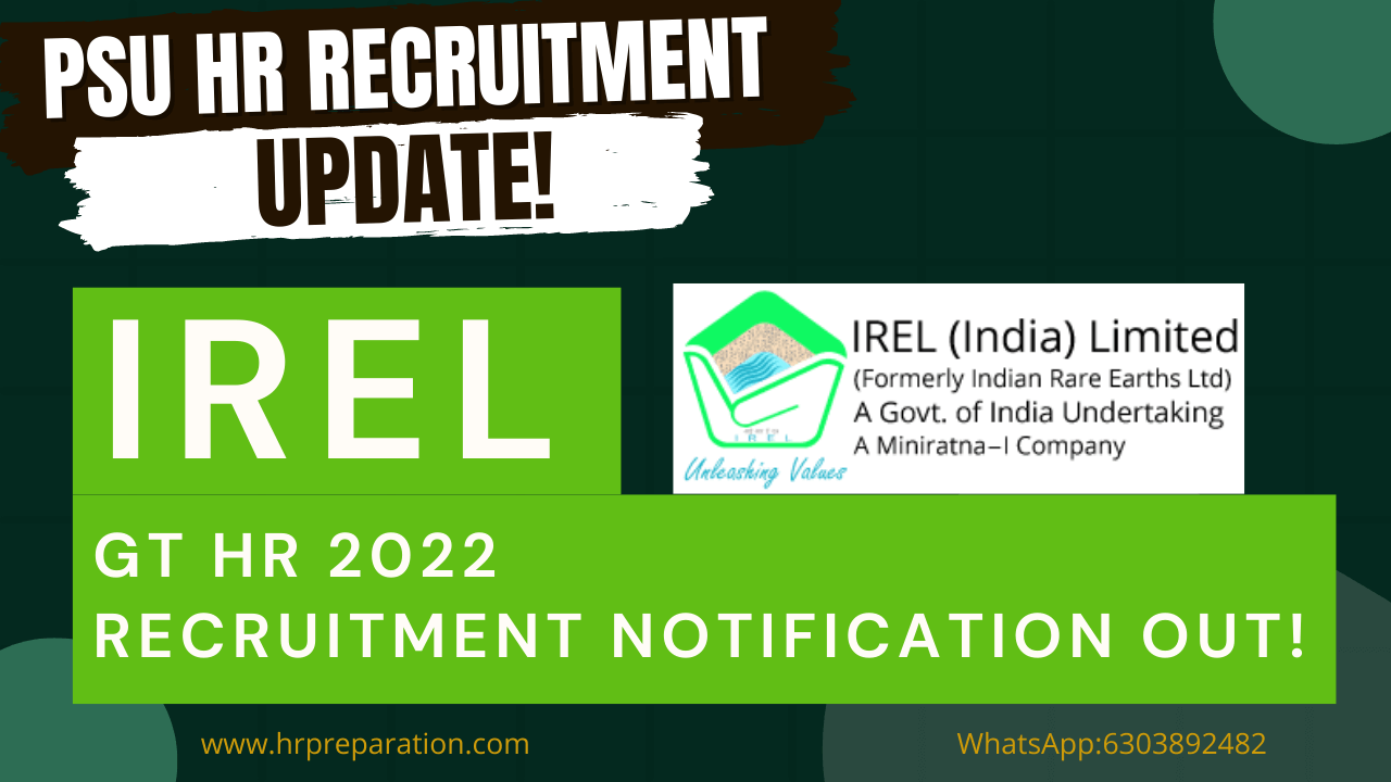 IREL Recruitment 2022 for GT HR