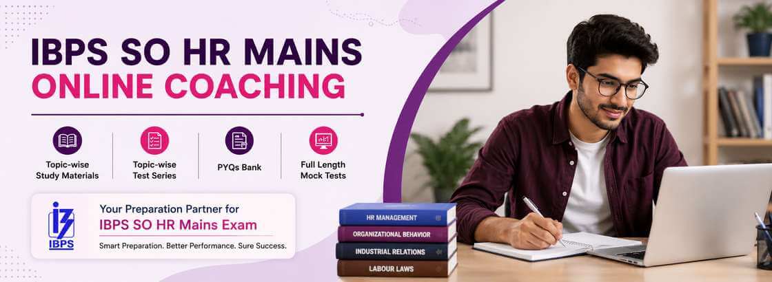 IBPS SO HR Mains Online Coaching Details 